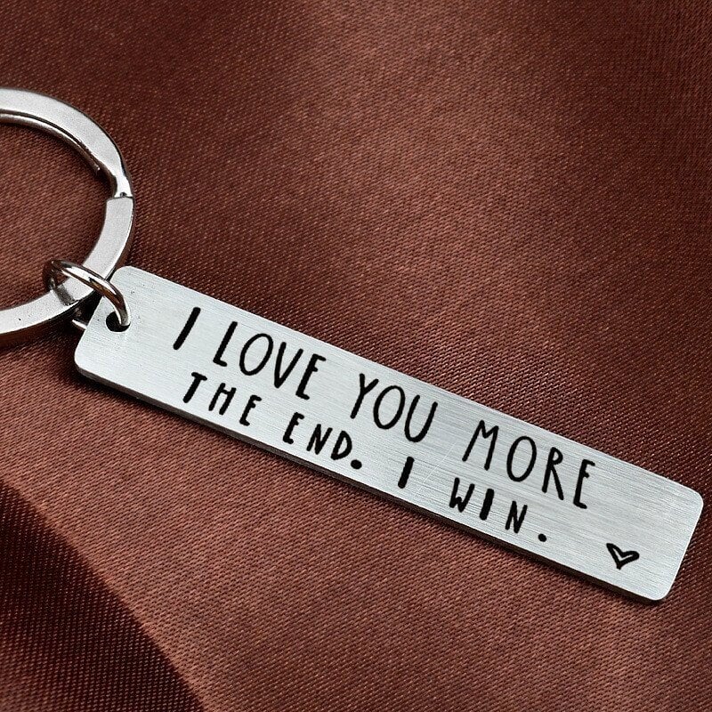 🎁S925 Sterling Silver⇝💓 "I Love You More The End I Win" Funny Birthday Keychain